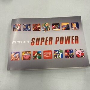 Nintendo Paperback Edition Playing With Super Power: Nintendo Super NES Classics